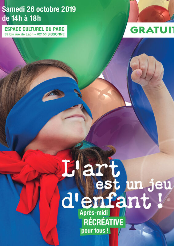 L'art est un Jeu d'Enfant - Manifestation Champagne Picarde - Samedi 26 octobre 2019